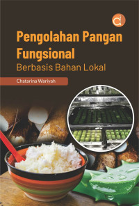 Pangan Fungsional: Bahan Alam Indonesia