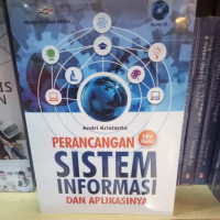 PERANCANGAN SISTEM INFORMASI DAN APLIKASI