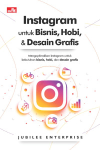 Instagram untuk Bisnis, Hobi, dan Desain Grafis