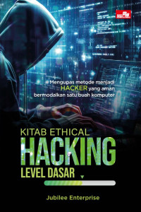 KITAB ETHICAL HACKING LEVEL DASAR