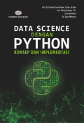 DATA SCIENCE DENGAN PYTHON KONSEP DAN IMPLEMENTASI