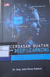 KECERDASAN BUATAN DENGAN DEEP LEARNING