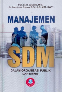 MANAJEMEN SDM DALAM ORGANISASI PUBLIK DAN BISNIS