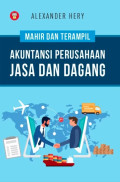 MAHIR DAN TERAMPIL : AKUNTANSI PERUSAHAAN JASA DAN BARANG