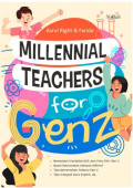 MILLENIAL TEACHERS FOR GENZ