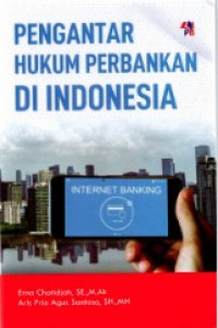 PENGANTAR HUKUM PERBANKAN DI INDONESIA