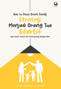 HOW TO RAISE GREAT FAMILY STRATEGI