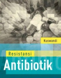 RESISTENSI ANTIBIOTIK