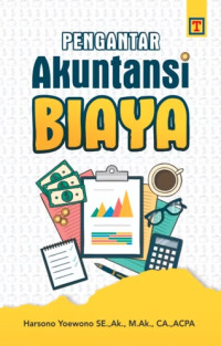 PENGANTAR AKUNTANSI BIAYA