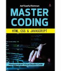 MASTER CODING: HTML, CSS, & JAVASCRIPT