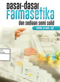 DASAR-DASAR FARMASETIKA DAN SEDIAAN SEMI SOLID