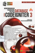 MEMBANGUN FRAMEWORK DATABASE DENGAN CODEIGNITER 3