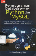 PEMROGRAMAN DATABASE DENGAN PYTHON DAN MYSQL