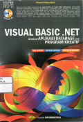 VISUAL BASIC NET MEMBUAT APLIKASI DATABASE DAN PROGRAM KREATIF