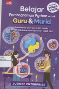 BELAJAR PEMROGRAMAN PYTHON UNTUK GURU & MURID