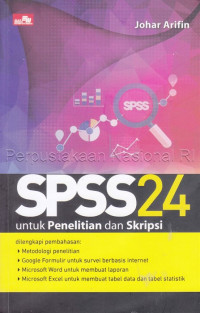 SPSS 24 untuk penelitian dan skripsi
