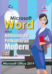 Microsoft word untuk administrasi perkantoran modern microsoft office 2019