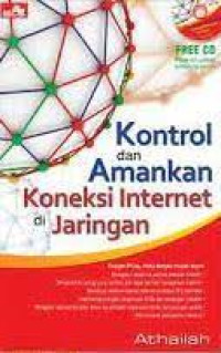 Kontrol dan amankan koneksi internet di jaringan