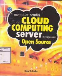 Membuat sendiri cloud computing server menggunakan open source